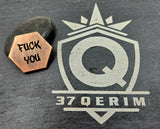 F You F Off copper Hex COIN LASER Engraved edc everyday carry item, fidget item
