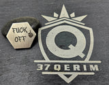 F You F Off titanium Hex COIN LASER Engraved edc everyday carry item, fidget item