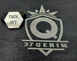 F You F Off titanium Hex COIN LASER Engraved edc everyday carry item, fidget item